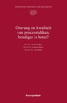 Omvang en kwaliteit van processtukken; bondiger is beter? - A.C. van Schaick ; P.F.G.T. Hofmeijer-Rutten ; G.G. van der Bruggen ; R.R. Verkerk - 9789462128026