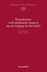 Proceskosten, welk prijskaartje hangt er aan de toegang tot het recht? - B.J.M. de Leest ; H.Th. van der Meer - 9789462128057