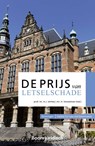 De prijs van letselschade - A.J. Verheij ; A. Vorsselman - 9789462128477