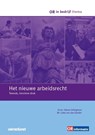 Het nieuwe arbeidsrecht - Steven Jellinghaus ; Lieke van den Eijnden - 9789462154827