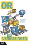 OR en verkiezingen - Steven Jellinghaus ; Inger Nijboer ; Bob Vermaak ; Karen Maessen - 9789462156203