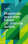 Maximale waarden halen uit interne audits - Jan Dillen - 9789462157804