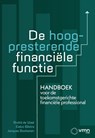 De hoogpresterende financiële functie - André de Waal ; Eelco Bilstra ; Jacques Bootsman - 9789462158283