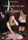 In de greep van een loverboy - Ernst Pels - 9789462170490