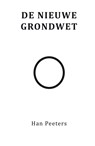 De nieuwe grondwet - Han Peeters - 9789462170896
