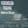 Verzwegen trauma - Melissa Skaye - 9789462173521