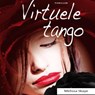 Virtuele tango - Melissa Skaye - 9789462173804
