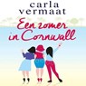 Een zomer in Cornwall - Carla Vermaat - 9789462175655