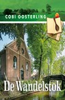 De wandelstok - Cobi Oosterling - 9789462175952