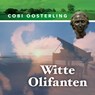 Witte olifanten - Cobi Oosterling - 9789462176164
