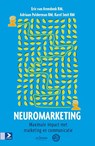 Neuromarketing - Eric van Arendonk ; Adriaan Polderman ; Karel Smit - 9789462200050