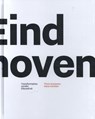 Eindhoven deel 2 - Hans Horsten ; Thom Aussems - 9789462264281