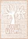Uxua Utopia - Lidewij Edelkoort - 9789462264694