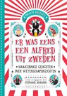 Er was eens een Alfred uit Zweden - Jacotte Brokken - 9789462347342