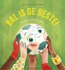 Bal is de beste (maar nu even niet) - Lynn Pinsart - 9789462348646
