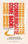 Communicatie Come Back! - Tom Bellens - 9789462348837