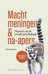Macht, meningen & na-apers - Vera Hoorens - 9789462349513