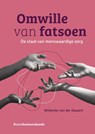 Omwille van fatsoen - Willemijn van der Zwaard - 9789462362222