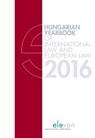 Hungarian Yearbook of International law and European law 2016 - Marcel Szabó ; Petra Lea Láncos ; Réka Varga - 9789462367326