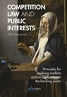 Competition Law and Public Interests - C.M.H.M. Kneepkens - 9789462368408