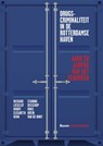 Drugscriminaliteit in de Rotterdamse haven - R. Staring ; L. Bisschop ; R. Roks ; E. Brein ; H. van de Bunt - 9789462369689