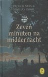 Zeven minuten na middernacht -De liefde van een goede vrouw - Patrick Ness ; Stobhan Dowd - 9789462370159