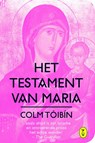 Het testament van Maria - Colm Toibin - 9789462370289