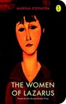 The women of Lazarus - Marina Stepnova - 9789462380196