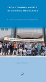 From common market to common democracy - Jaap Hoeksma - 9789462402799