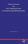 'Vijven en Zessen' van Prof. Adriaan de Groot een boekje dat geschiedenis maakte - Ferdinand Mertens - 9789462403581