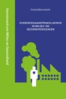 Overheidsaansprakelijkheid in milieu- en gezondheidszaken - R. van de Munckhof - 9789462404946
