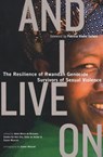 And I Live On - Anne-Marie de Brouwer ; Sandra Ka Hon Chu ; Eefje de Volder ; Samer Muscati - 9789462406001
