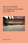 Forensische aspecten in het menselijk leven - T.I. Oei - 9789462407909
