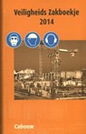 Veiligheids Zakboekje - D Nijpjes - 9789462450097