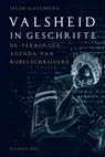 Valsheid in geschrifte - Jacob Slavenburg - 9789462491793