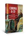Corona & Co - Gerard van Doornum ; Ton van Helvoort - 9789462495050