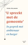 ‘U spreekt met de gemeente’ - Tessel Pollmann - 9789462497931