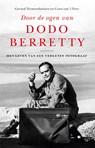 Door de ogen van Dodo Berretty - Gerard Termorshuizen ; Coen van ’t Veer - 9789462498150