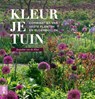 Kleur je tuin - Jacqueline van der Kloet - 9789462500167