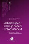Arbeidstijdenrichtlijn nadert volwassenheid - Harry van Drongelen ; Dick Korver - 9789462512399