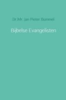 Bijbelse Evangelisten - Jan Pieter Bommel - 9789462541900