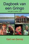 Dagboek van een Gringo - Gart van Gennip - 9789462545397