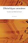 Effectief blijven veranderen - Jan Cornelissen - 9789462545540