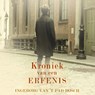 Kroniek van een erfenis - Ingeborg van 't Pad Bosch - 9789462551657