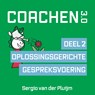 Coachen 3.0 deel 2 Oplossingsgerichte gespreksvoering - Sergio van der Pluijm - 9789462552531
