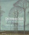 De serene blik - Ype Koopmans - 9789462582552