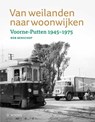 Van weilanden naar woonwijken - Bob Benschop - 9789462583245