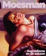 Moesman - Marja Bosma ; Tessel M. Bauduin ; Nina Folkersma ; Maia Kenney - 9789462583702