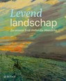 Levend landschap - Rozanne de Bruijne e.a. - 9789462584860