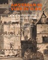 Amsterdam in vuur en vlam - Jan de Klerk ; Erik Schmitz - 9789462585553